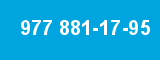 977 881-17-95